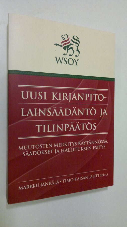 Uusi kirjanpitolainsäädäntö ja tilinpäätös