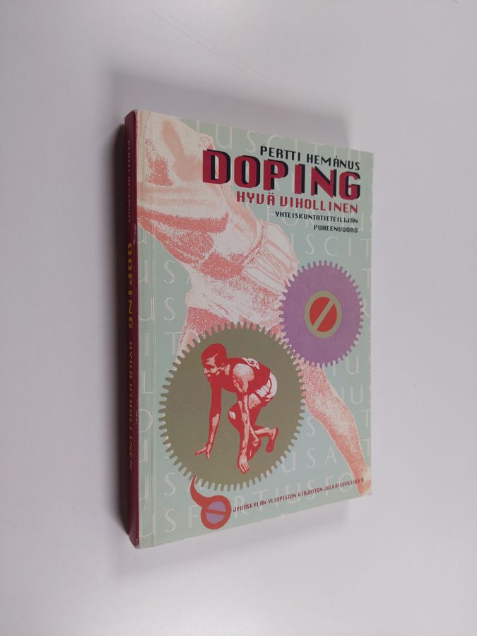 Doping, hyvä vihollinen