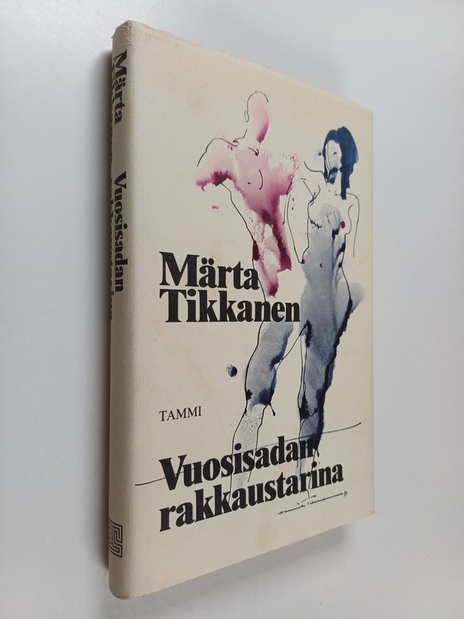 Märta Tikkanen : Vuosisadan rakkaustarina