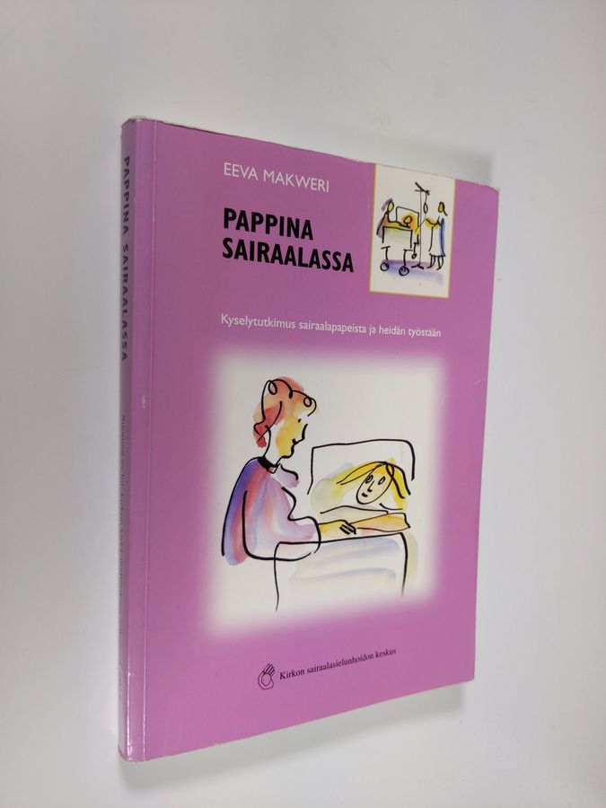 Pappina sairaalassa