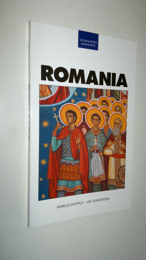 Markus Lehtipuu : Romania : matkaopas