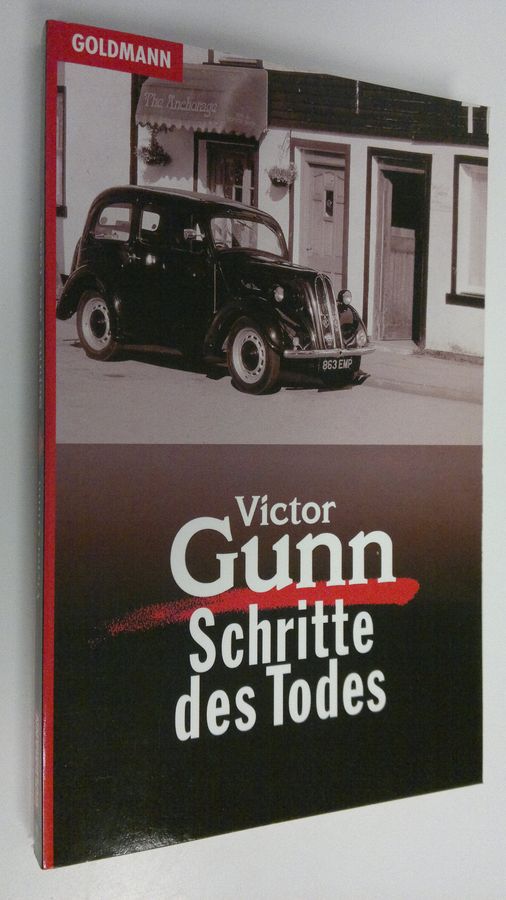 Victor Gunn : Schritte des Todes : Kriminalroman