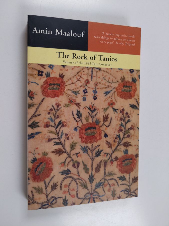 The rock of Tanios translated by Dorothy S. Blair