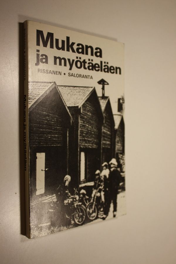 Mukana ja myötäeläen