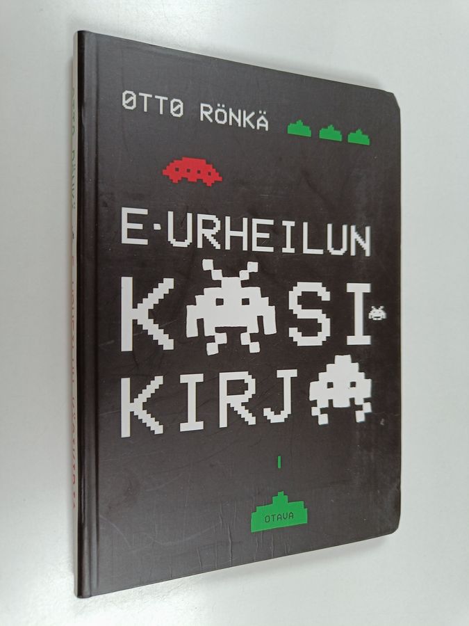 Otto Rönkä : E-urheilun käsikirja