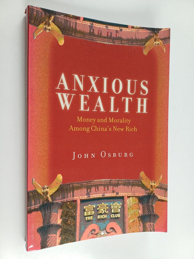 money and morality among China's new rich