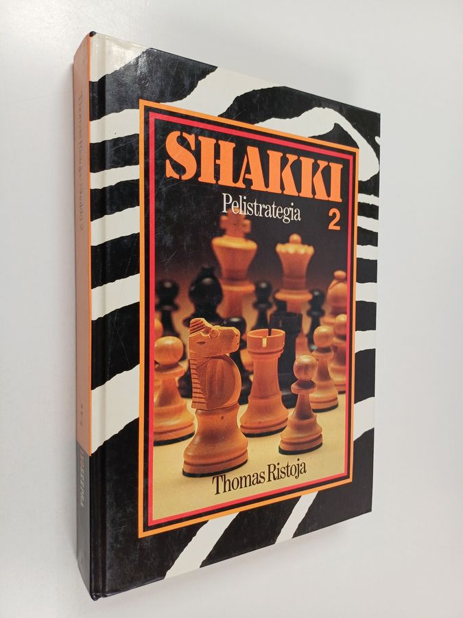 Thomas Ristoja : Shakki 2 : Pelistrategia