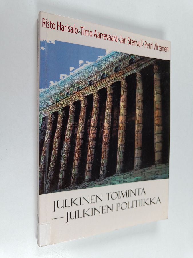 Julkinen toiminta - julkinen politiikka