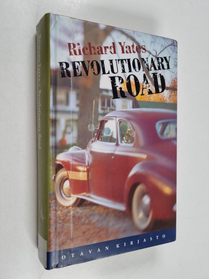 Richard Yates : Revolutionary road