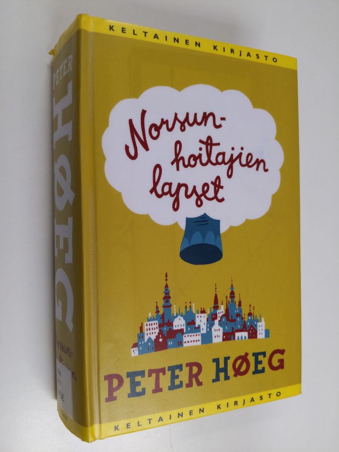 Peter Höeg : Norsunhoitajien lapset