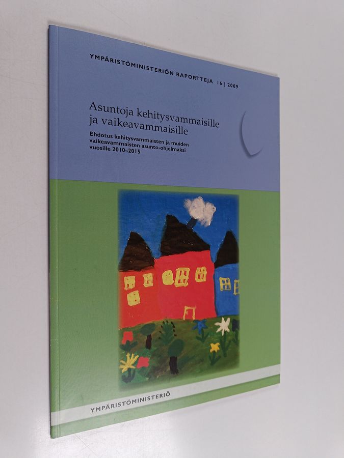 Asuntoja kehitysvammaisille ja vaikeavammaisille