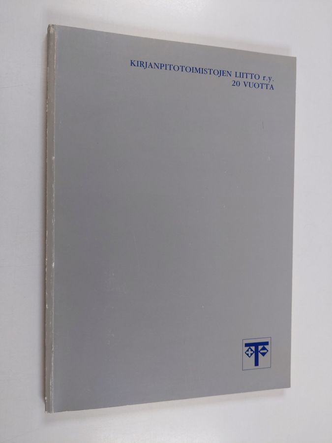 Kirjanpitotoimistojen liitto r.y. 20 vuotta