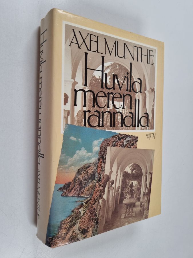 Axel Munthe : Huvila meren rannalla