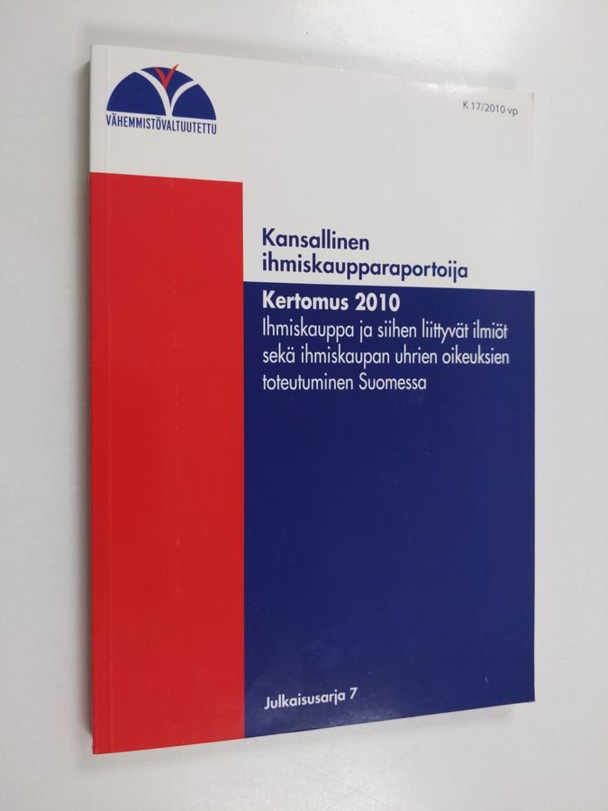 Kansallisen ihmiskaupparaportoijan kertomus 2010