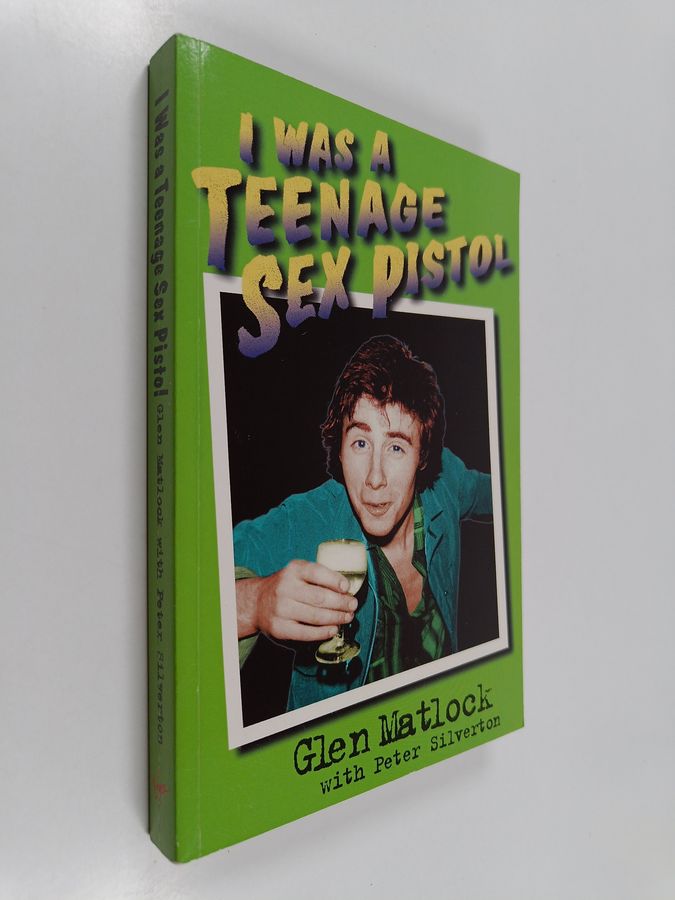 I was a teenage Sex Pistol