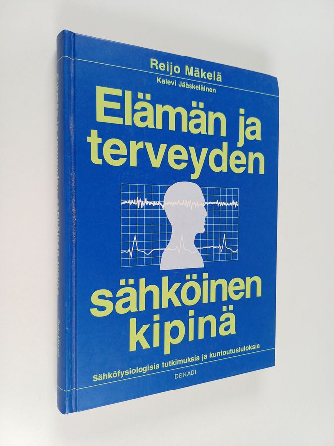 Elämän ja terveyden sähköinen kipinä