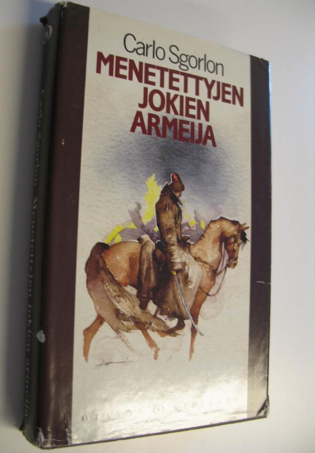 Carlo Sgorlon : Menetettyjen jokien armeija