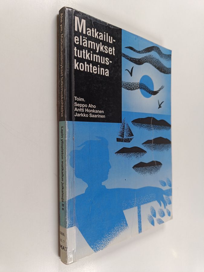 Matkailuelämykset tutkimuskohteina