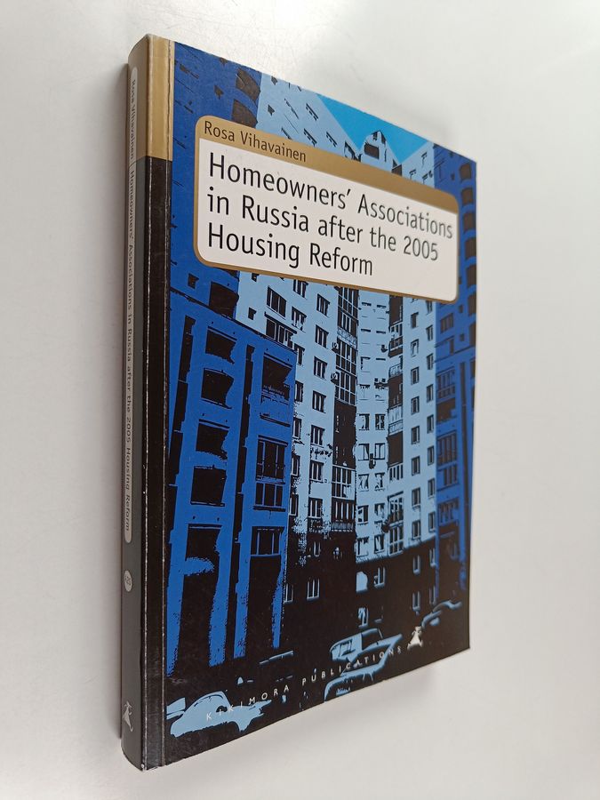 Homeowners' associations in Russia after the 2005 housing reform