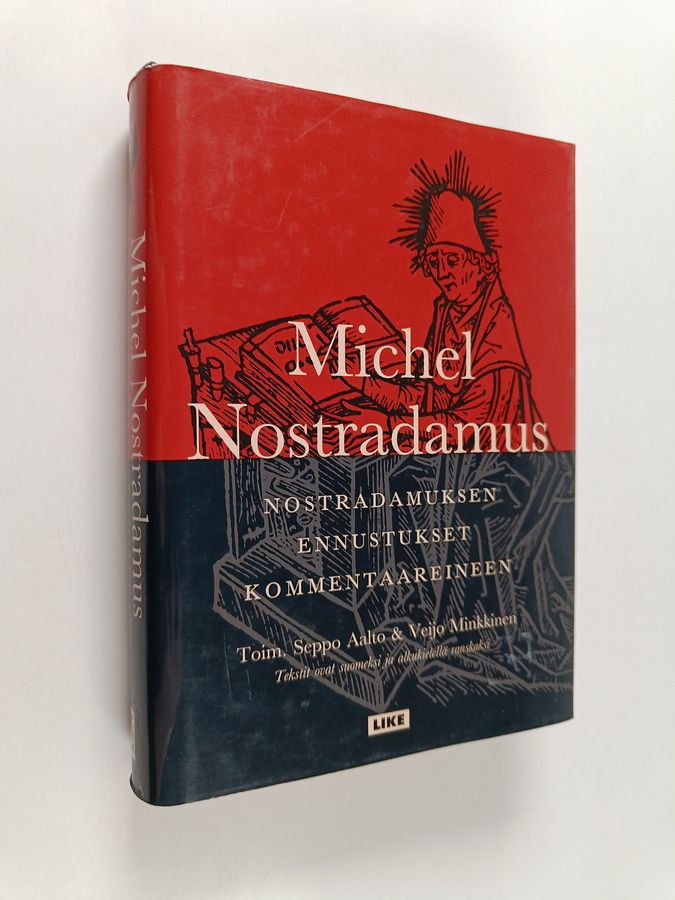 Nostradamus : Nostradamuksen ennustukset kommentaareineen