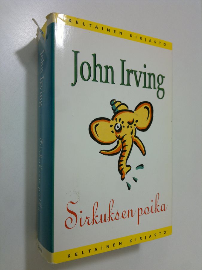 John Irving : Sirkuksen poika