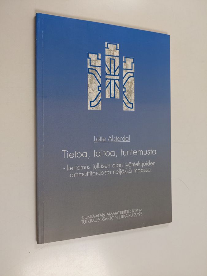 Tietoa, taitoa, tuntemusta