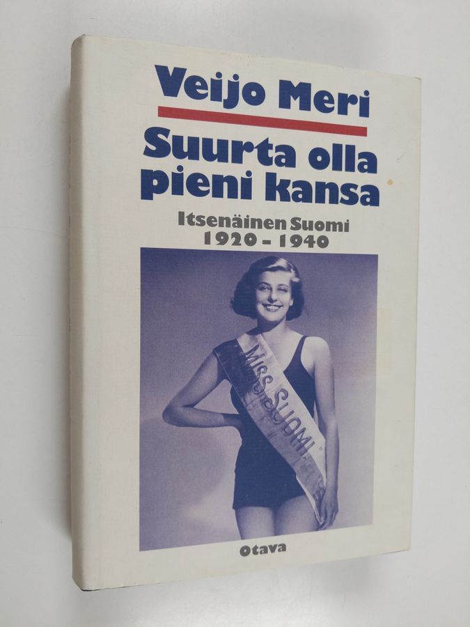 Veijo Meri : Suurta olla pieni kansa
