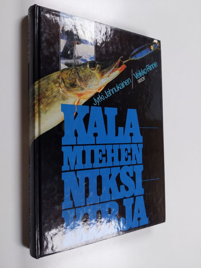 Jyrki Jahnukainen & Veikko Rinne : Kalamiehen niksikirja