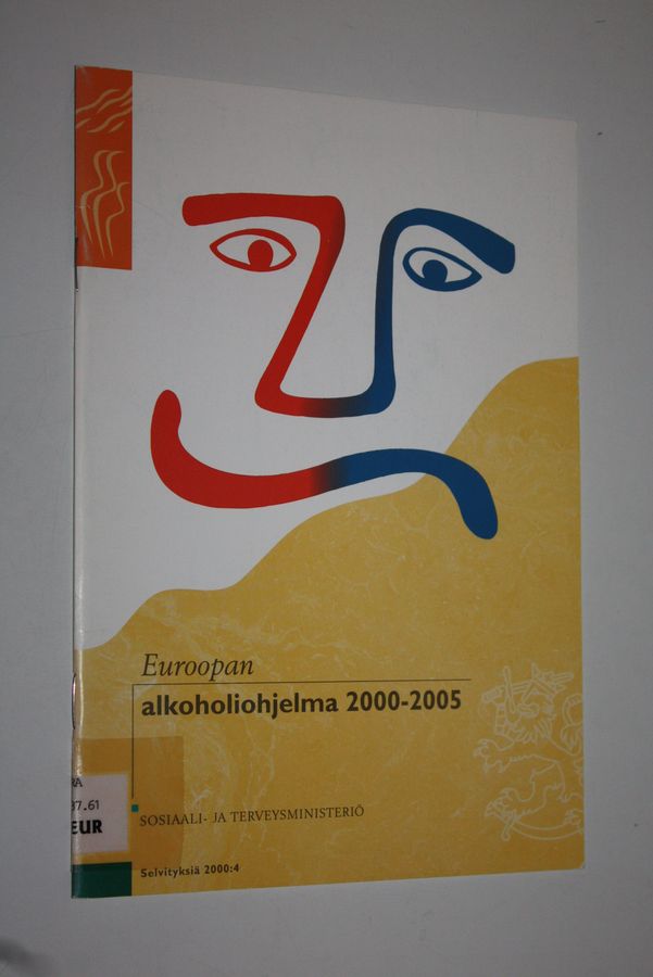 Euroopan alkoholiohjelma 2000-2005.