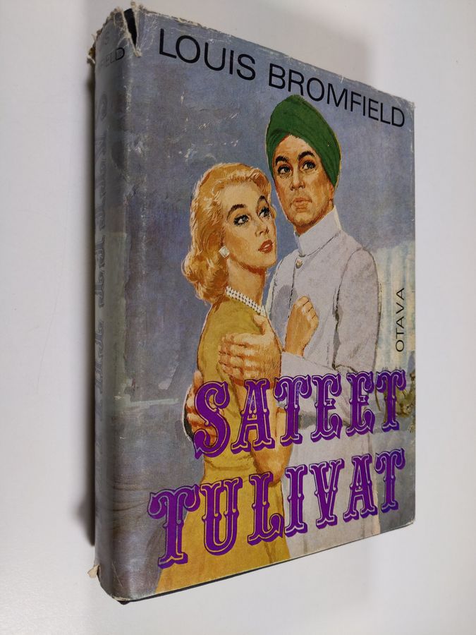 Louis Bromfield : Sateet tulivat