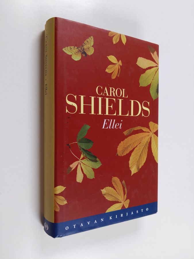 Carol Shields : Ellei