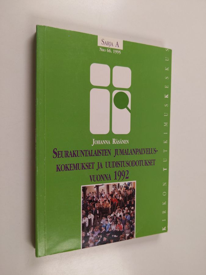 Seurakuntalaisten jumalanpalveluskokemukset ja uudistusodotukset vuonna 1992