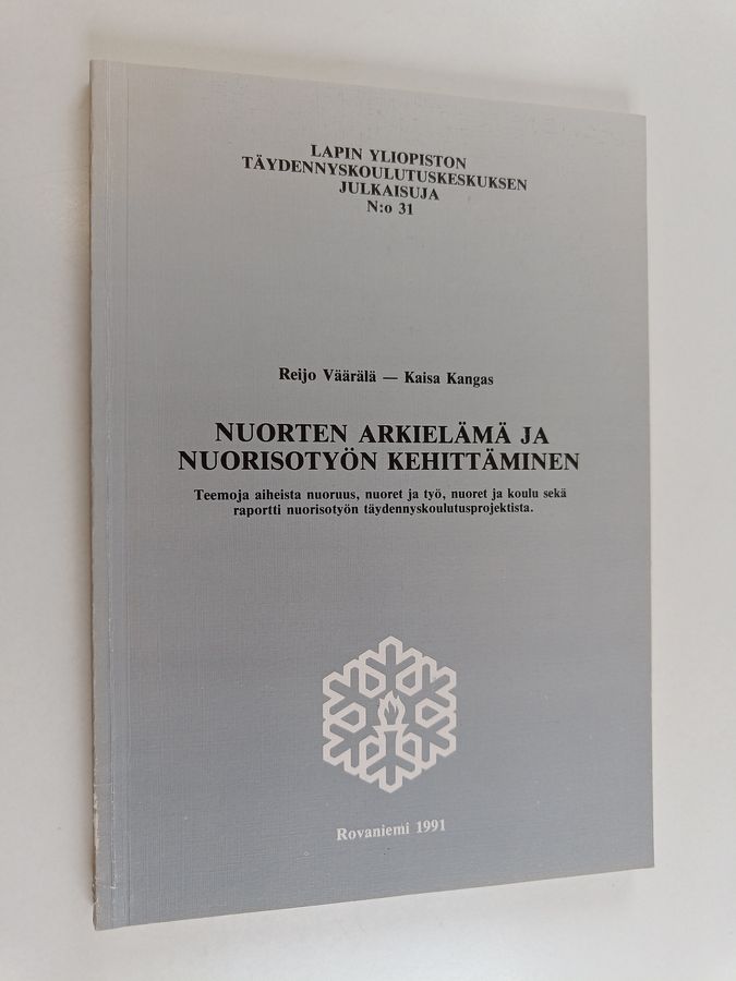 Nuorten arkielämä ja nuorisotyön kehittäminen