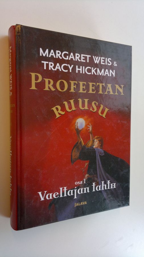Margaret Weis : Profeetan ruusu Osa 1, Vaeltajan tahto
