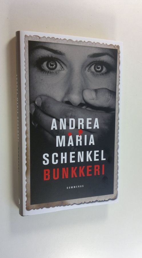 Andrea Maria Schenkel : Bunkkeri