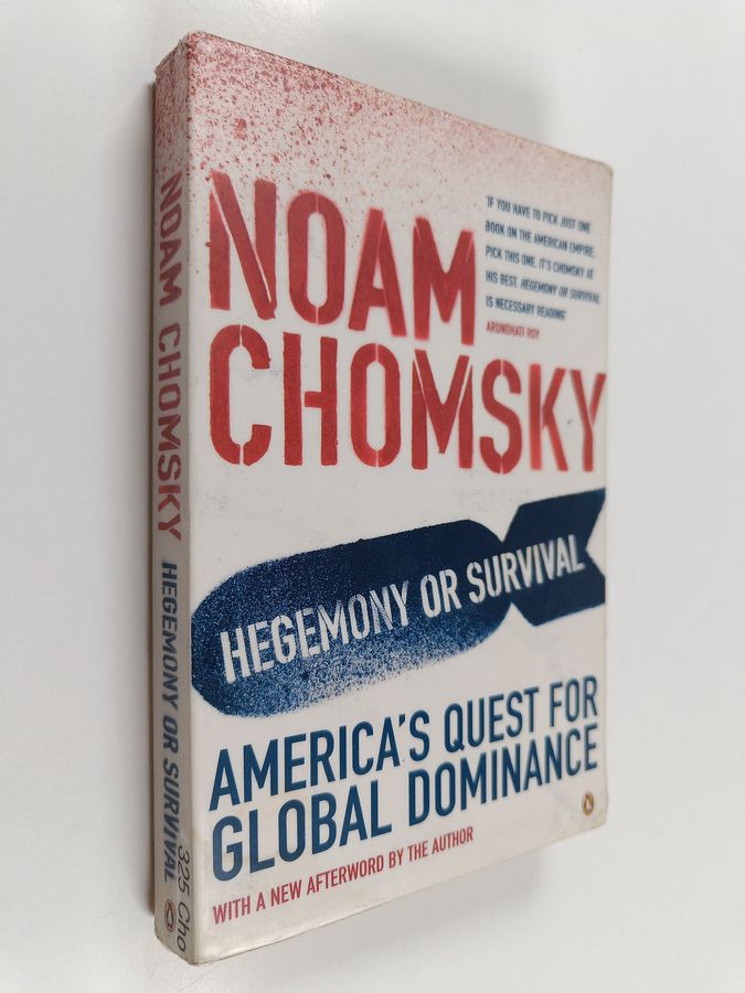 America's quest for global dominance
