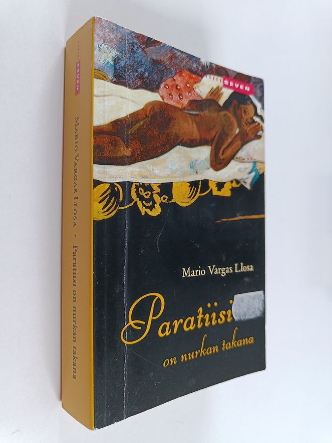 Mario Vargas Llosa : Paratiisi on nurkan takana