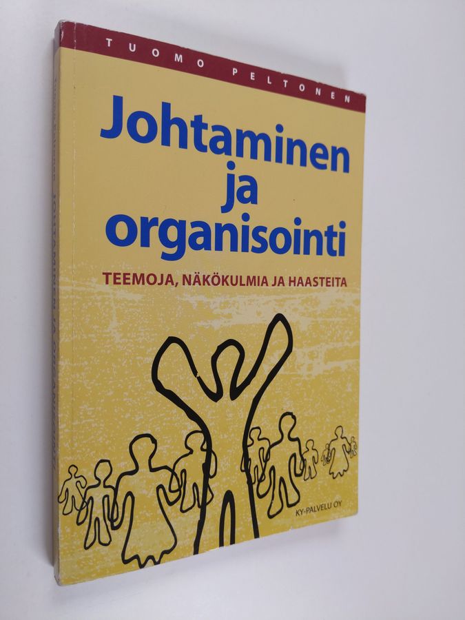 Johtaminen ja organisointi