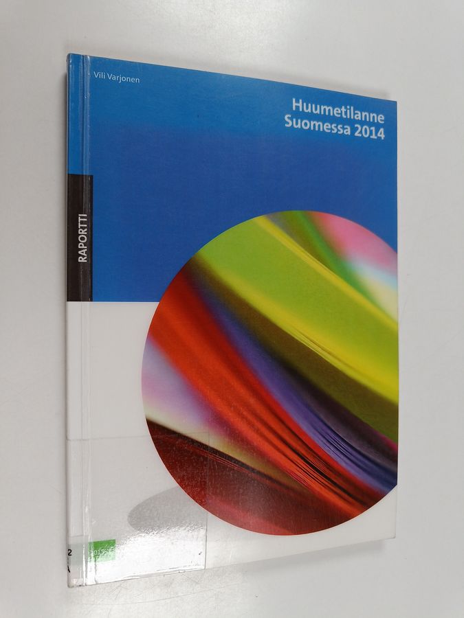 Huumetilanne Suomessa 2014