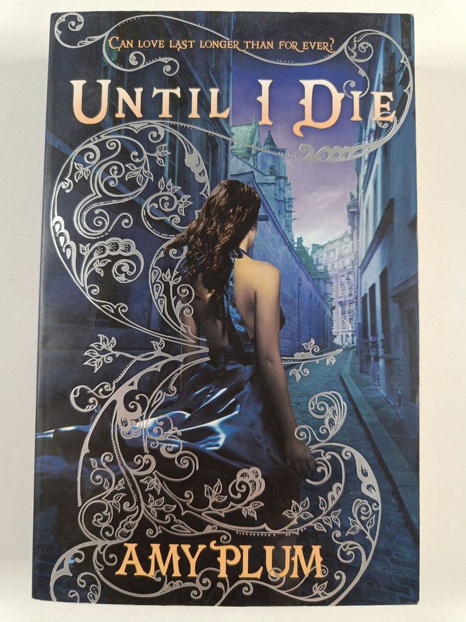 Amy Plum : Until I Die