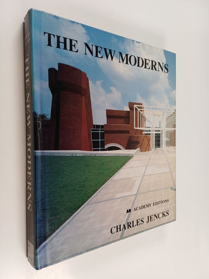 The new moderns from late to neo-modernism