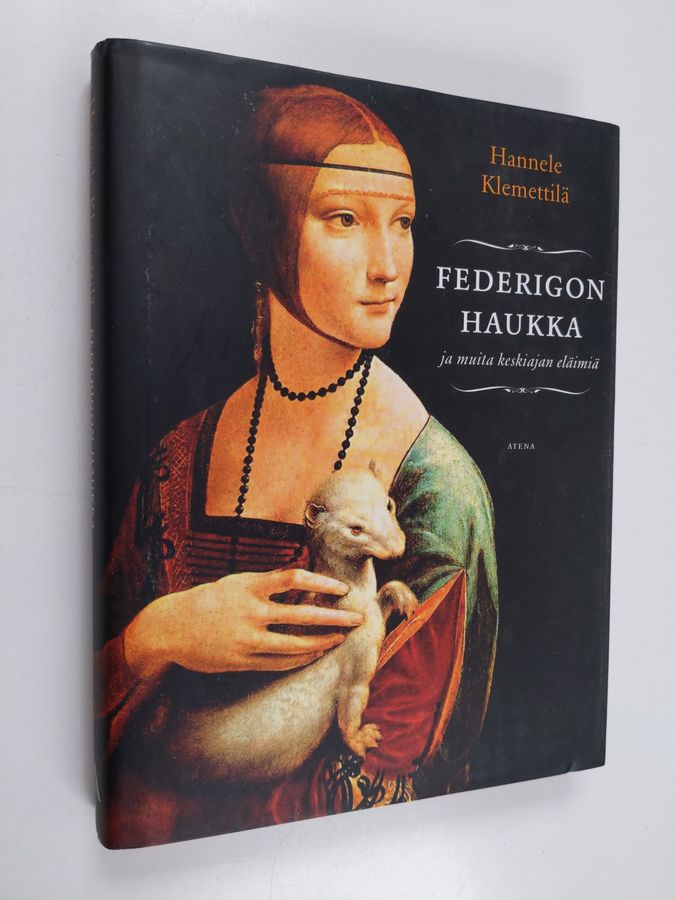 Hannele Klemettilä : Federigon haukka ja muita keskiajan eläimiä