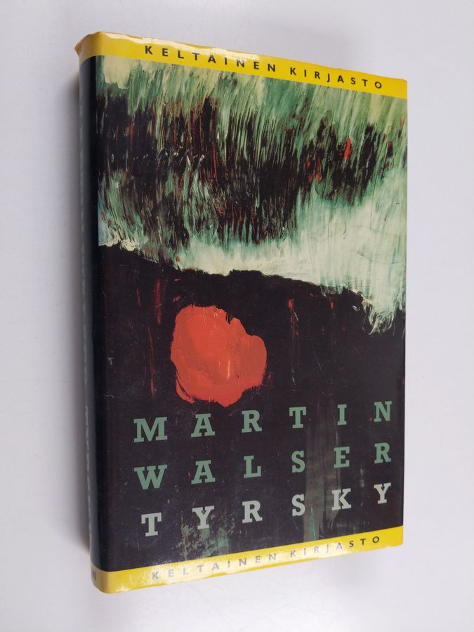 Martin Walser : Tyrsky (lukematon)