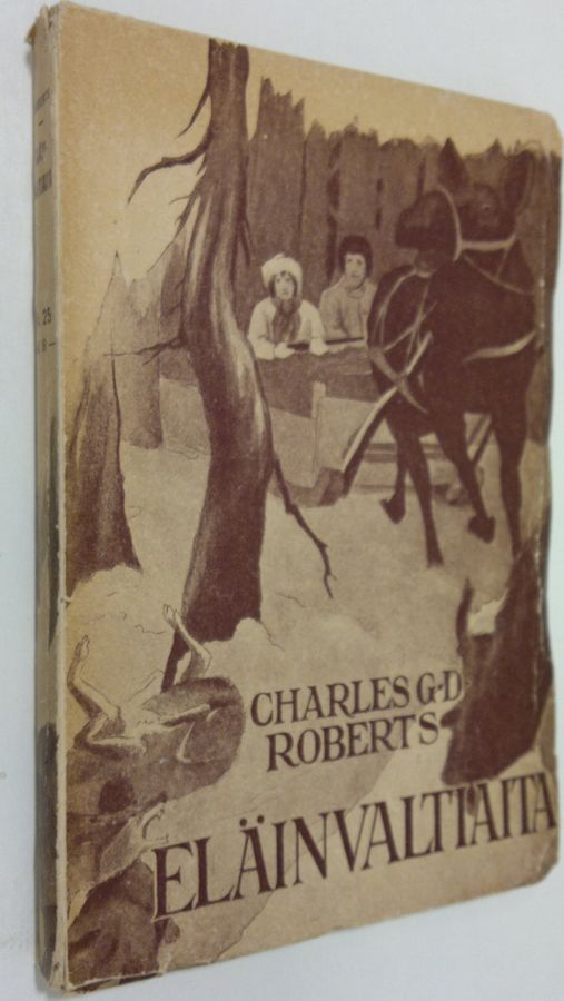 Charles G. D. Roberts : Eläinvaltiaita
