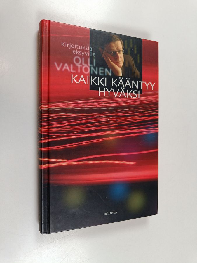Kaikki kääntyy hyväksi