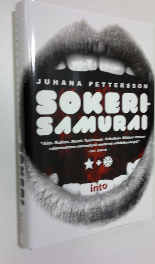 Juhana Pettersson : Sokerisamurai