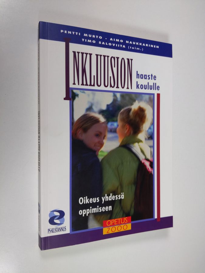 Inkluusion haaste koululle