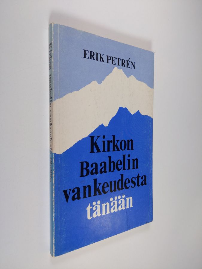 Kirkon Baabelin vankeudesta tänään