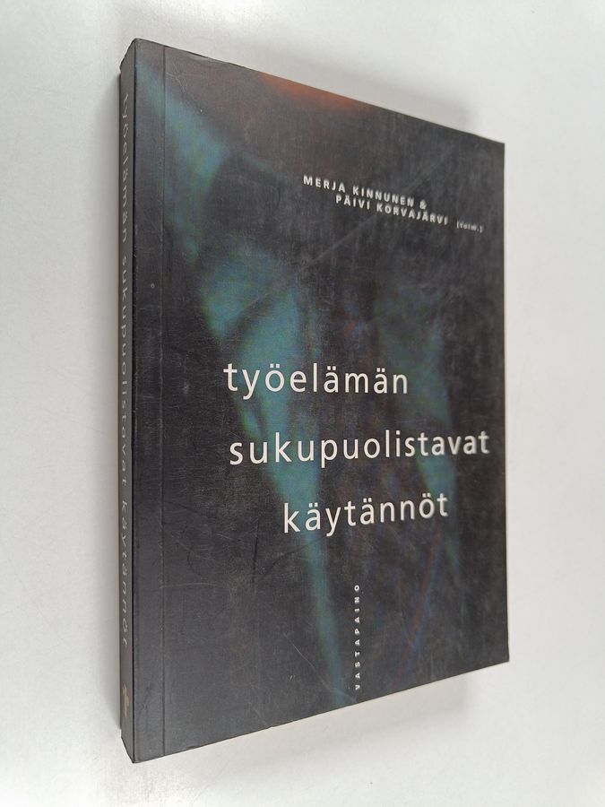 Työelämän sukupuolistavat käytännöt
