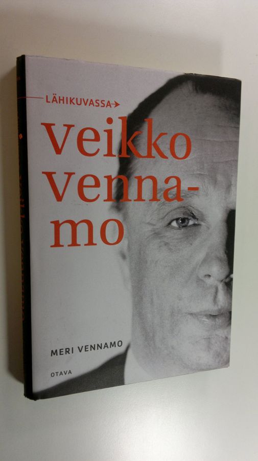 Meri Vennamo : Lähikuvassa Veikko Vennamo